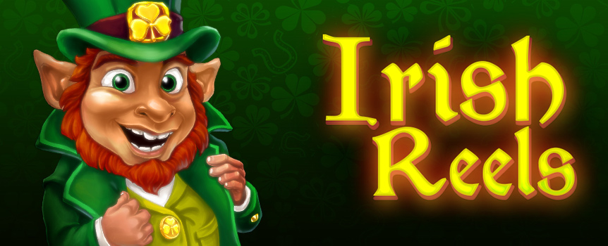 For Prizes up to an enormous 2,341x your stake - take a spin on this 3 Row, 3 Reel, 5 Payline pokie today. Play Irish Reels now!