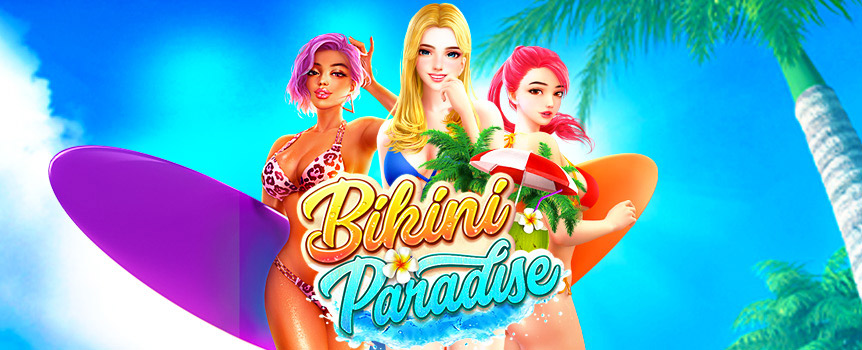 Take a trip down to Bikini Paradise where you will be greeted by stunning Bikini clad girls that are very welcoming to all visitors of this idyllic location.